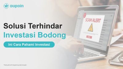 Solusi Terhindar Investasi Bodong, Ini Cara Pahami Investasi